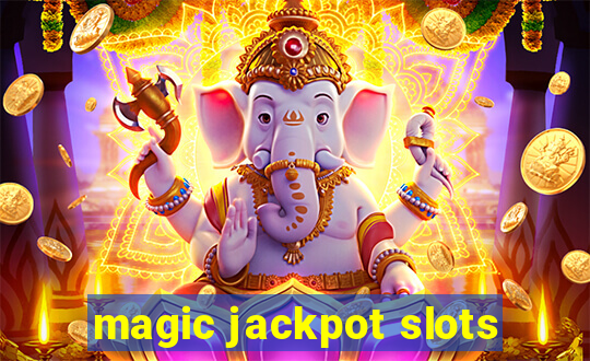 magic jackpot slots